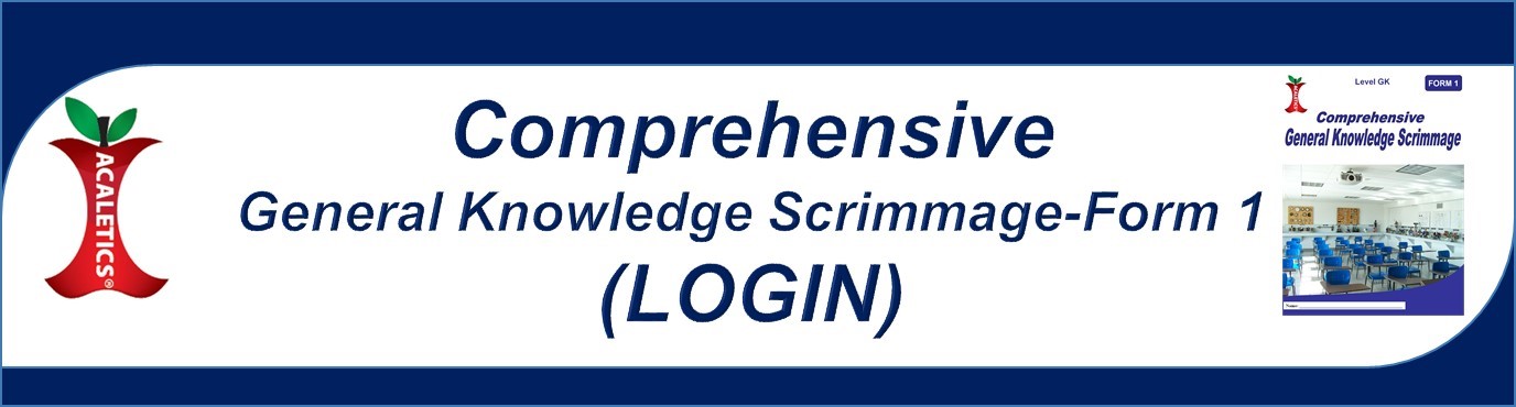 Comprehensive General Knowledge Scrimmage - Form 1