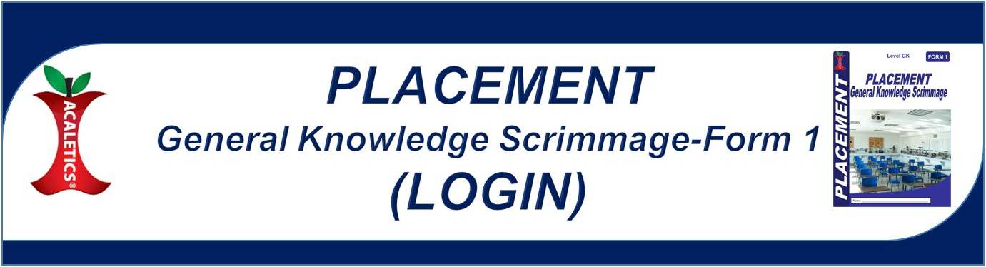 PLACEMENT General Knowledge Scrimmage